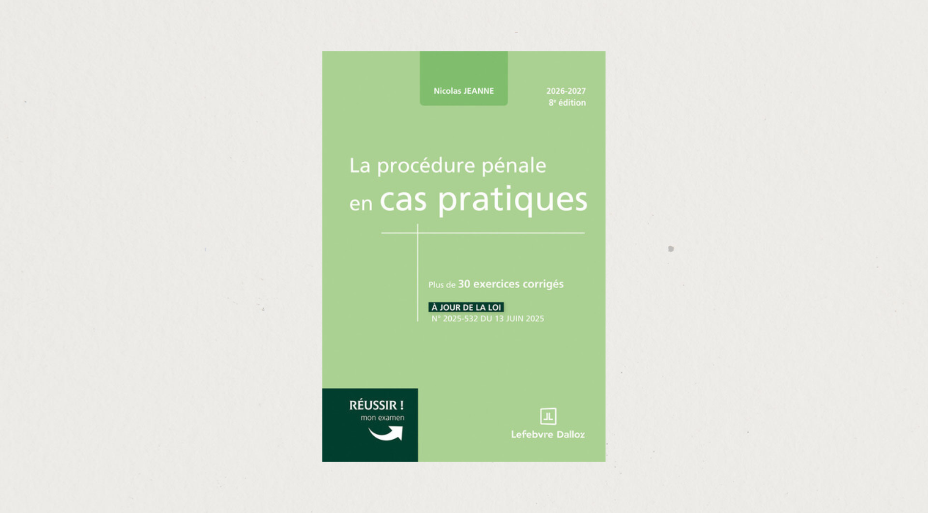 Illustration de l'article La procédure pénale en cas pratiques - 2026-2027 8e Ed